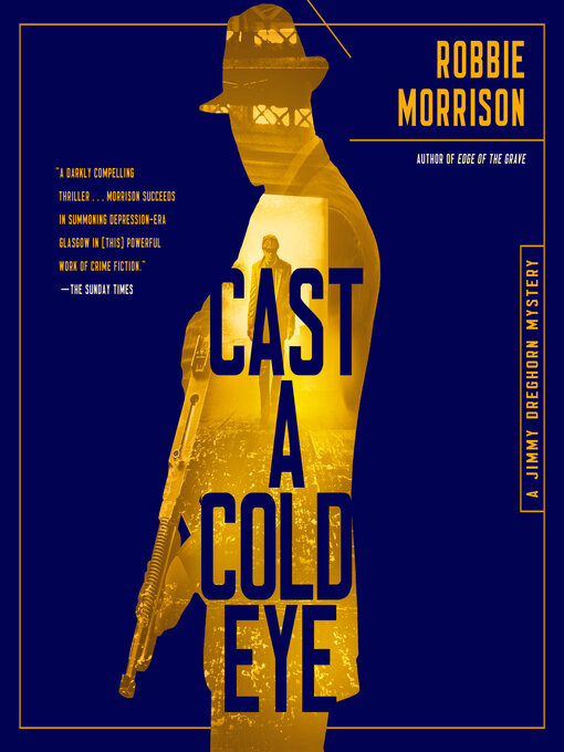 Title details for Cast a Cold Eye by Robbie Morrison - Available